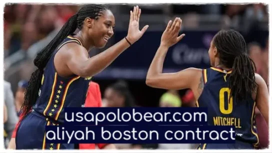 aliyah boston contract
