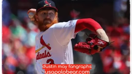 dustin may fangraphs