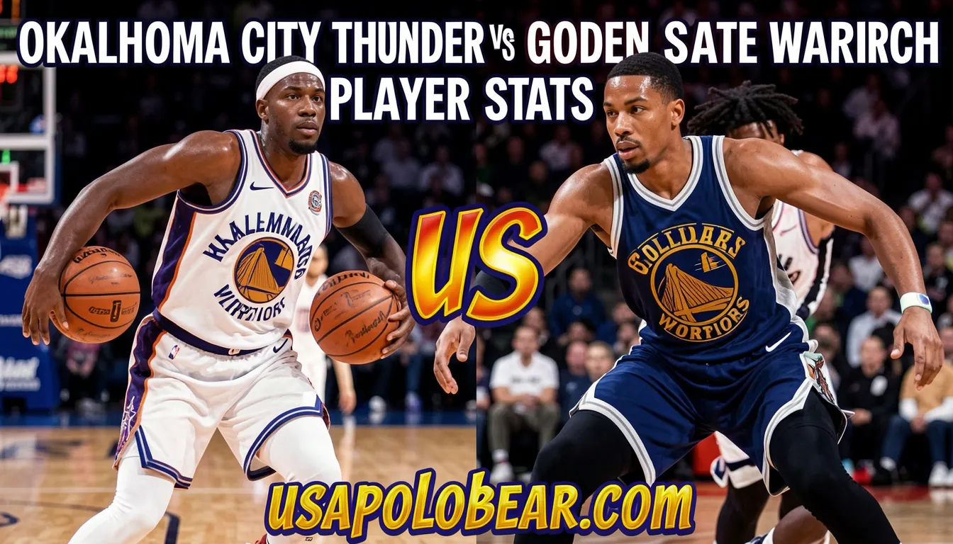 oklahoma city thunder vs golden state warriors match player stats