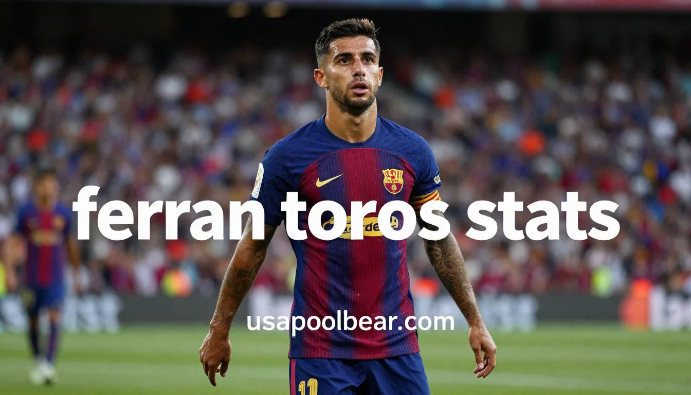 ferran torres stats