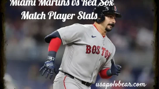 Miami Marlins vs Red Sox Match Player Stats