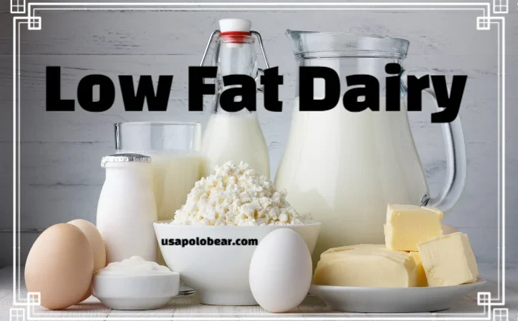 Low Fat Dairy: The Powerful Truth Behind This Healthy Choice in 2026
