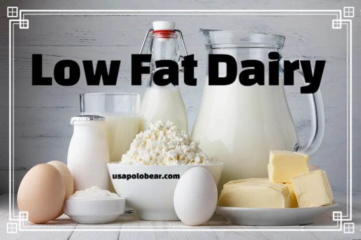 Low Fat Dairy