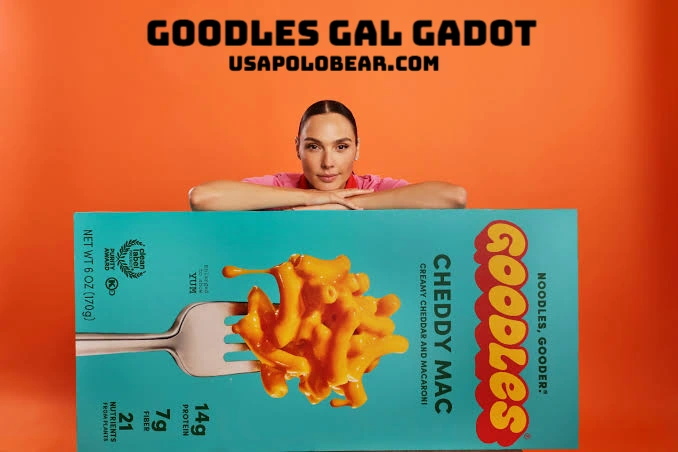 goodles gal gadot