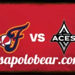 Aces vs Fever Tickets: Series Result, Next Game and How to Buy